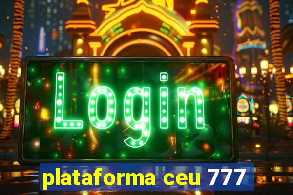 plataforma ceu 777